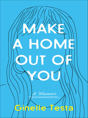 cover image of Make a Home Out of You